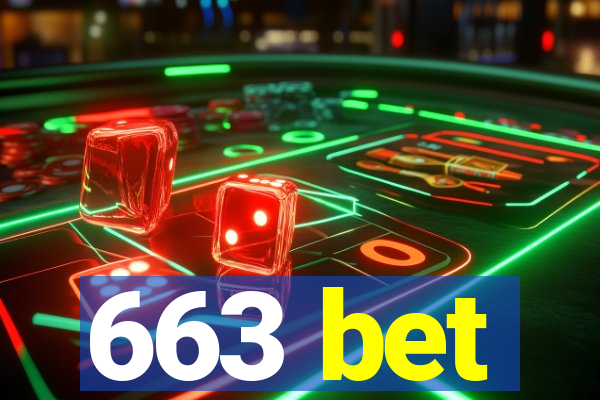 663 bet